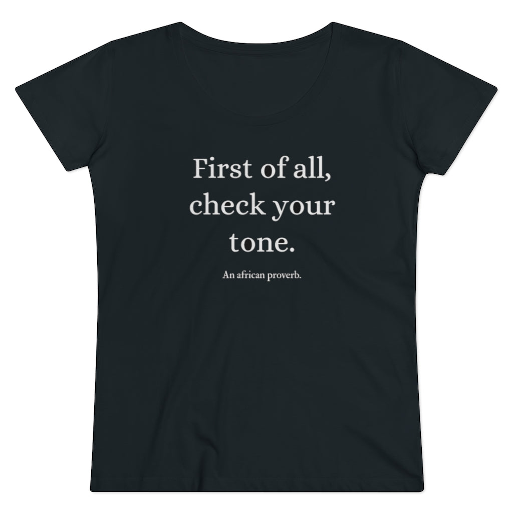 Check Your Tone T-Shirt